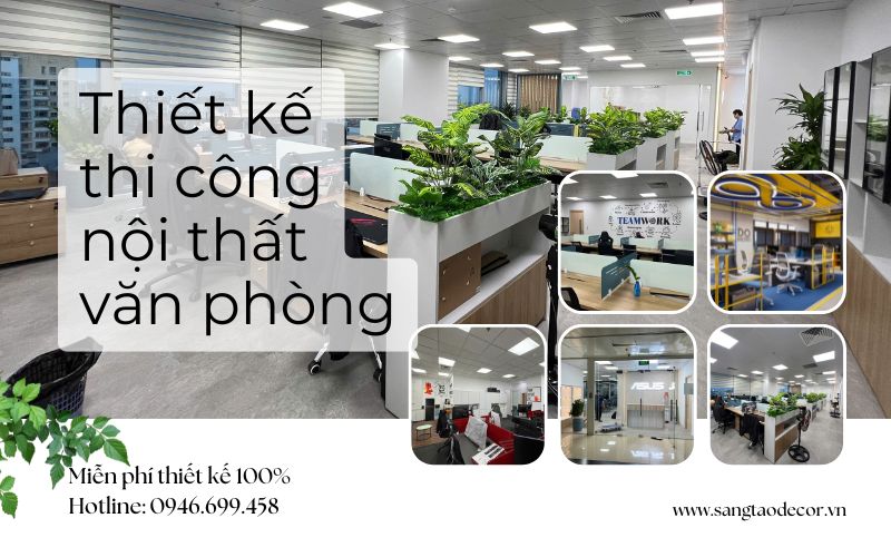 Thiết kế thi công nội thất văn phòng trọn gói